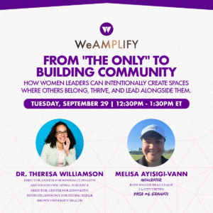 WeAMPLIFY  – From “The Only” to Building Community